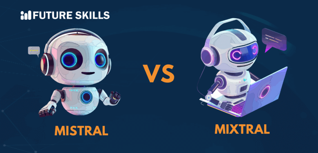 Mistral vs. Mixtral